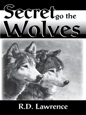 cover image of Secret Go the Wolves